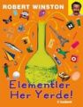 Elementler Her Yerde, Robert Winston