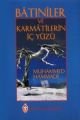 Batıniler ve Karmatilerin İç Yüzü, Muhammed Hammadi
