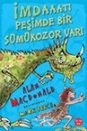 İmdaaat! Peşimde Bir Sümükozor Var!, Alan MacDonald