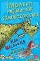 İmdaaat! Peşimde Bir Sümükozor Var!, Alan MacDonald