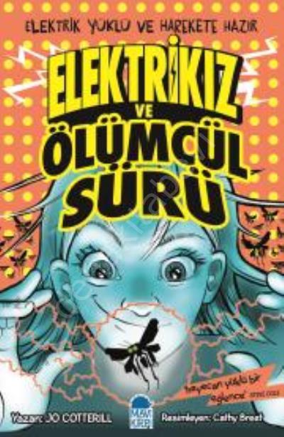 Elektrikız Ve Ölümcül Sürü