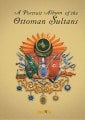 A Portrait Album of the Ottoman Sultans, Derleme
