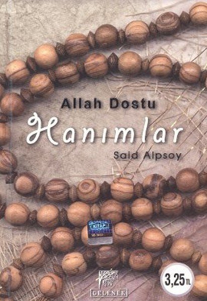 Allah Dostu Hanımlar, Said Alpsoy, Gelenek Yayıncılık