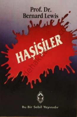 Haşişiler, Bernard Lewis  Sebil Yayınevi