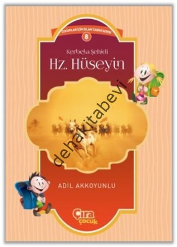 Kerbela Şehidi Hz. Hüseyin, Adil Akkoyunlu