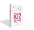 Ebu Cehil Çağında Muhammedi Kız Olmak Ömer Faruk Korkmaz