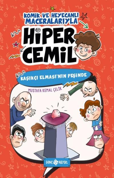 Hiper Cemil 2 Kaşıkçı Elması'nın Peşinde, Mustafa Kemal Çelik