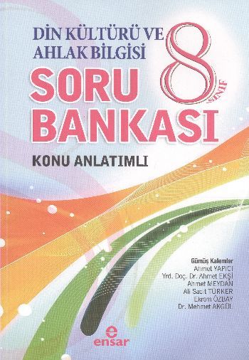 Din Kültürü Ve Ahlak Bilgisi 8. Sınıf Soru Bankası Konu Anlatımlı, Ensar Neşriyat