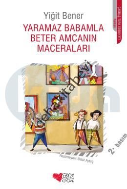 Yaramaz Babamla Beter Amcamın Maceraları, Yiğit Bener
