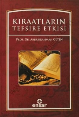 Kıraatların Tefsire Etkisi, Abdurrahman Çetin, Ensar Neşriyat