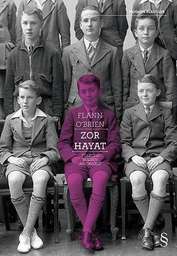 Zor Hayat, Flann OBrien