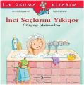 İNCİ SAÇLARINI YIKIYOR, İş Bankası Yayınları