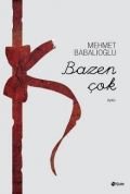 Bazen Çok, Mehmet Babalıoğlu, Şule Yayınları