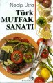 Türk Mutfak Sanatı, Necip Usta, Remzi Kitabevi