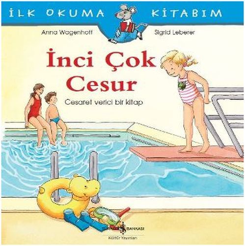 İNCİ ÇOK CESUR, İş Bankası Yayınları