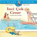 İNCİ ÇOK CESUR, İş Bankası Yayınları