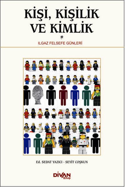 Kişi Kişilik ve Kimlik, Sedat Yazıcı