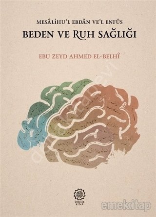 Beden ve Ruh Sağlığı, Ebu Zeyd Ahmed el-Belhi