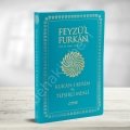 Feyzü'l Furkân Kur'ân-ı Kerîm ve Tefsirli Meali - Büyük Boy - İnce Cilt