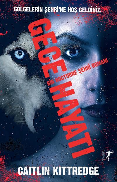 Gece Hayatı, Caitlin Kittredge
