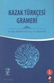 Kazak Türkçesi Grameri, Kenan Koç M. Oğuz Doğan
