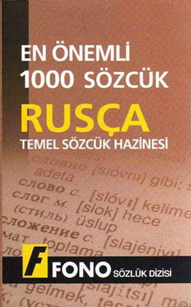 Fono En Önemli 1000 Sözcük Rusça Temel Sözcük Hazinesi