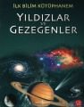 İLK BİLİM K.-YILDIZLAR VE GEZEGENLER, İş Bankası Yayınları