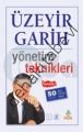 Yönetim Teknikleri, Üzeyir Garih