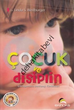 Çocuk ve Disiplin, Linda S. Weilburger, Ekinoks