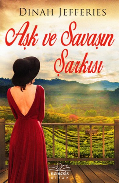 Aşk ve Savaşın Şarkısı Ciltli, Dinah Jefferies