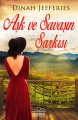 Aşk ve Savaşın Şarkısı Ciltli, Dinah Jefferies
