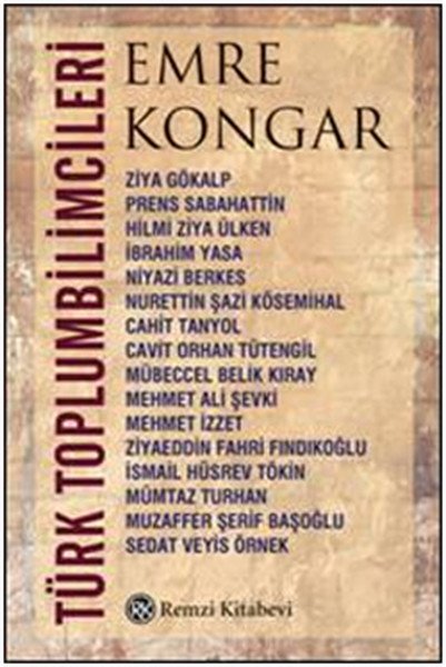 Türk Toplumbilimcileri, Emre Kongar, Remzi Kitabevi