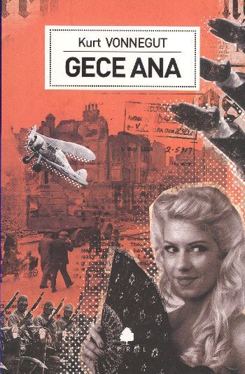 Gece Ana, Kurt Vonnegut