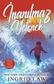 İnanılmaz Yetenek, Ingrid Law