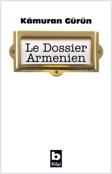 Le Dossier Armanien, Kamuran Gürün
