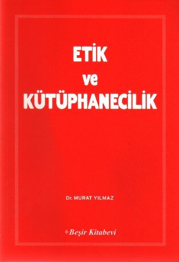 Etik ve Kütüphanecilik, Beşir Kitapevi
