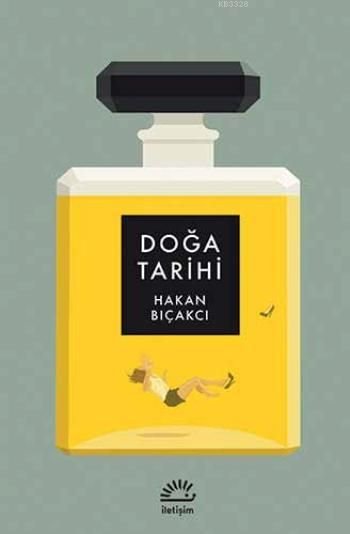 Doğa Tarihi, Hakan Bıçakcı, İletişim