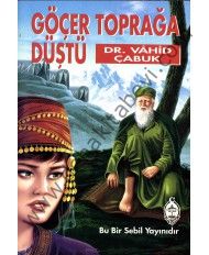 Göçer Toprağa Düştü - Vahid Çabuk