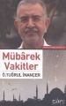 Mübârek Vakitler