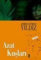 Azat Kuşları, Ahmed Günbay Yıldız