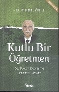 Kutlu Bir Öğretmen, Halit Ertuğrul