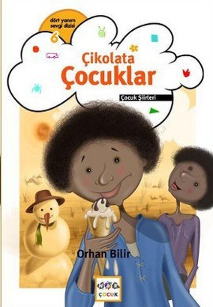 Çikolata Çocuklar, Orhan Bilir