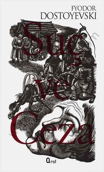 Suç ve Ceza, Fyodor Dostoyevski
