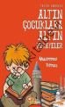 Tarih Ambarı - Altın Çocuklara Altın Hikayeler, Muammer Yılmaz