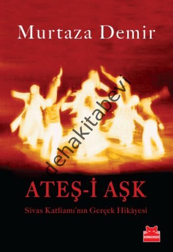 Ateş-i Aşk, Murtaza Demir