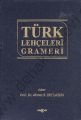Türk Lehçeleri Grameri, Ciltli