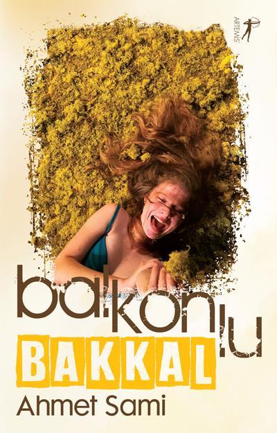 Balkonlu Bakkal, Ahmet Sami