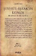 Şeyhül İşrakın İzinde İlk Dönem İşraki Şarihler, Kollektif