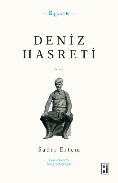Deniz Hasreti, Sadri Ertem