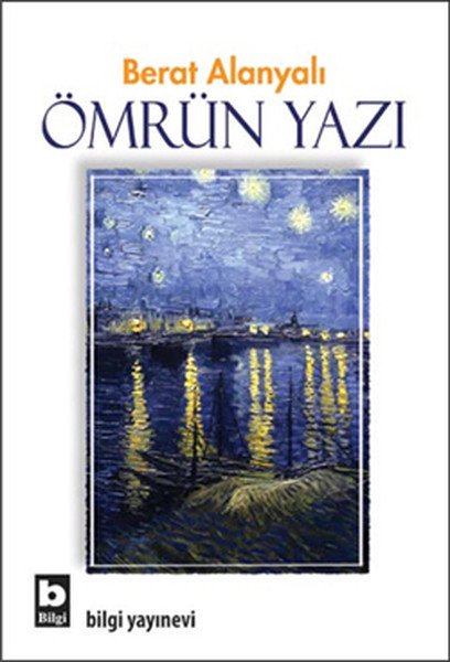 Ömrün Yazı, Berat Alanyalı